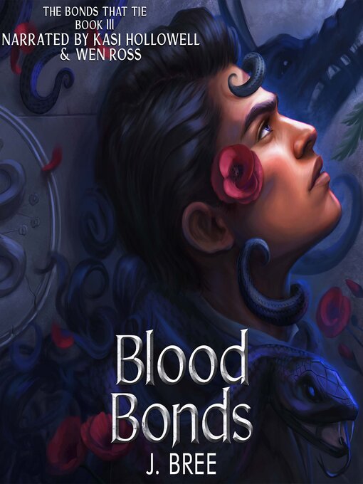 Title details for Blood Bonds by J Bree - Available